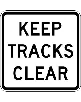 KEEP TRACKS CLEAR