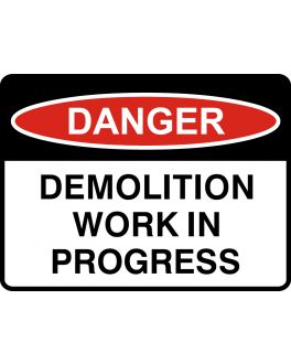 DEMOLITION WORK IN PROGRESS