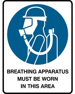 BREATHING APPARATUS MUST BE WORN IN THIS AREA