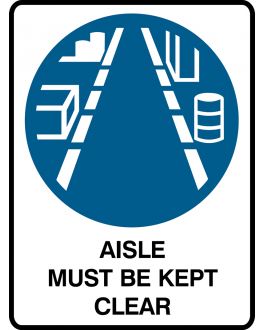 AISLE MUST BE KEPT CLEAR