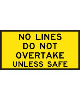 NO LINES, DO NOT OVERTAKE UNLESS SAFE