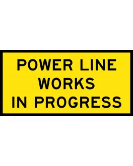 POWER LINE WORKS IN PROGRESS