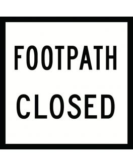 FOOTPATH CLOSED